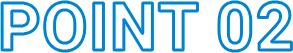 POINT 02